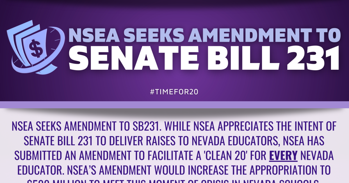 Memo NSEA Seeks Amendment to SB231 Nevada State Education Association