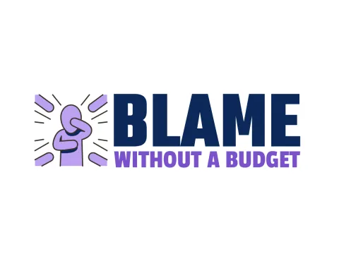 Blame Without a Budget